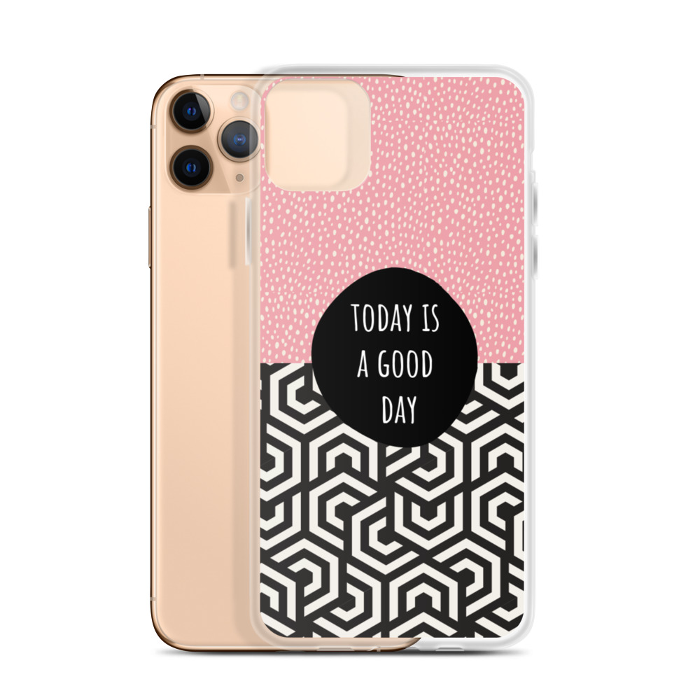 iPhone Case - Today is a good day - Image 3