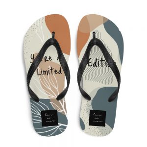 Flip-Flops - You're A Limited Edition